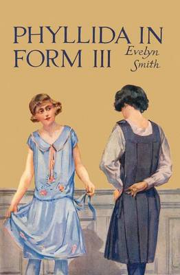 Phyllida in Form III - Queen Anne's 3 (Paperback)