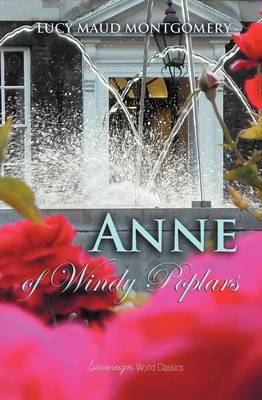 Anne of Windy Poplars - World Classics (Paperback)