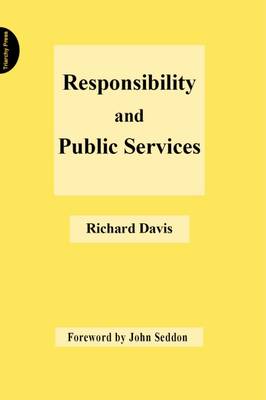 Responsibility and Public Services (Paperback)