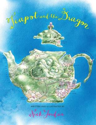Teapot and the Dragon (Paperback)