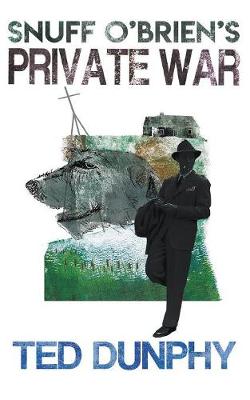 Snuff O'Brien's Private War (Paperback)