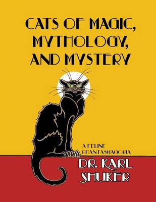 Cats of Magic, Mythology and Mystery (Paperback)