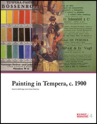 Painting in Tempera, C1900 (Hardback)