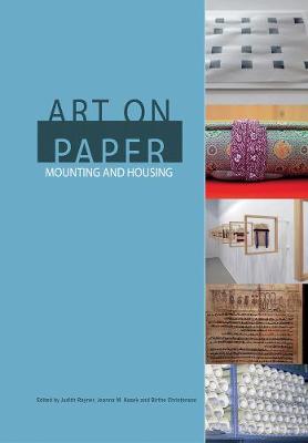 Art on Paper: Mounting and Housing (Paperback)