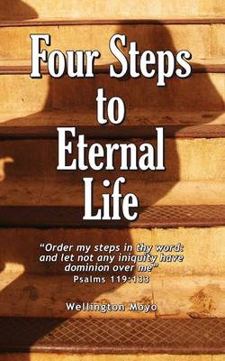 Four Steps to Eternal Life (Paperback)