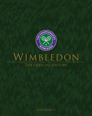 Wimbledon: The Official History (Hardback)