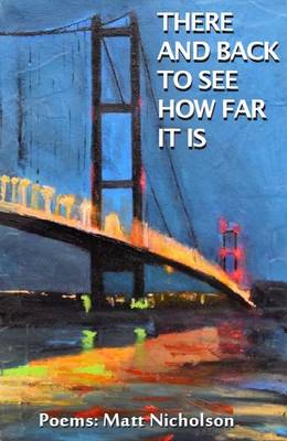 There and Back to See How Far it is (Paperback)