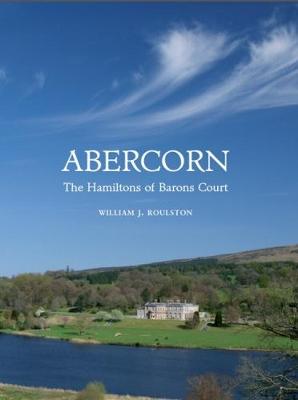Abercorn: The Hamiltons of Barons Court (Hardback)