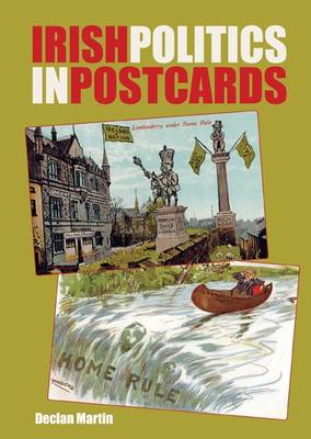 Irish Politics in Postcards (Paperback)