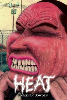 Heat - Jonathan Bowden Collection 4 (Hardback)