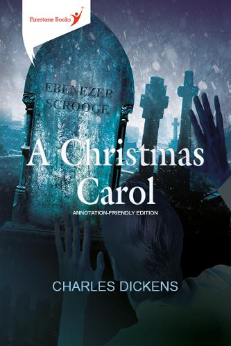 A Christmas Carol: Annotation-Friendly Edition by Charles Dickens ...