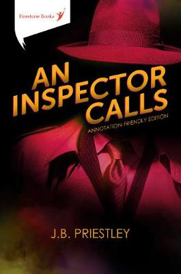 An Inspector Calls: Annotation-Friendly Edition by J.B. Priestley, Mark