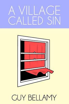 A Village Called Sin (Paperback)