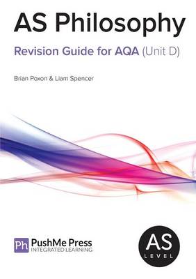 AS Philosophy Revision Guide for AQA (Unit D) (Paperback)
