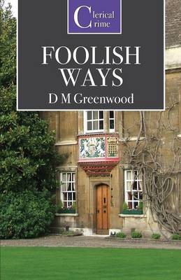 Foolish Ways (Paperback)