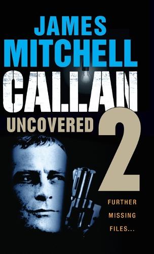 Callan Uncovered: Volume 2 (Hardback)