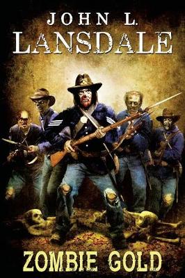 Zombie Gold (Paperback)