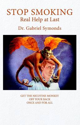 Stop Smoking: Real Help at Last (Paperback)