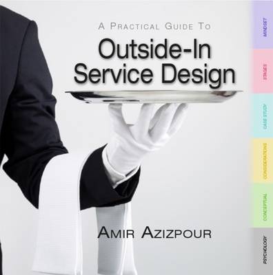 Outside-in Service Design: A Practical Guide (Paperback)