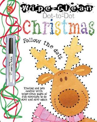 Dot-To-Dot Christmas: Follow the dots - Wipe-Clean (Paperback)