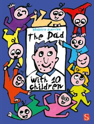 The Dad With 10 Children: An Away Day: An Away Day - The Dad With Ten Children (Hardback)