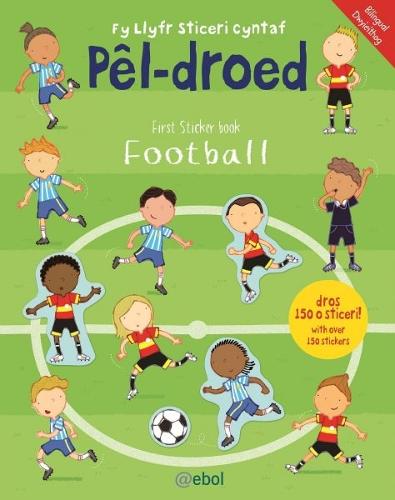 Fy Llyfr Sticeri Cyntaf - Pêl-Droed (Paperback)