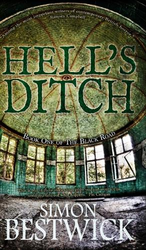 Hell's Ditch - The Black Road 1 (Hardback)