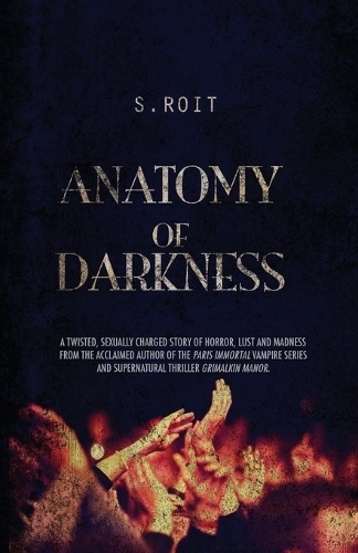 Anatomy of Darkness (Paperback)