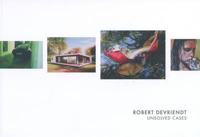 Robert Devriendt - Unsolved Cases (Paperback)