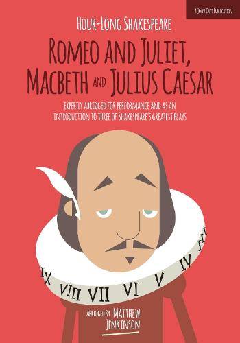Hour-Long Shakespeare: Volume II - The Hour-long Shakespeare Series 2 (Paperback)