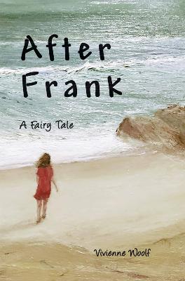 After Frank: A Fairy Tale (Paperback)