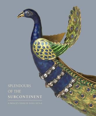 Splendours of the Subcontinent: A Prince's Tour of India, 1875-6 (Hardback)