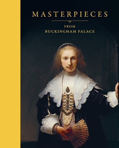 Masterpieces from Buckingham Palace (Hardback)
