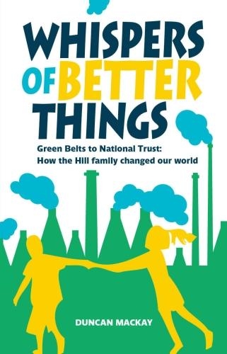 Whispers of Better Things: The Social Impact of the Hill Family (Paperback)