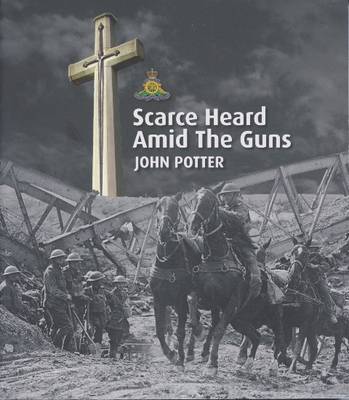 Scarce Heard Amid the Guns (Paperback)