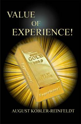 Value of Experience! (Paperback)