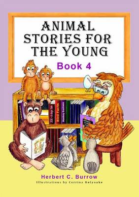 Animal Stories for the Young: Book 4 (Paperback)
