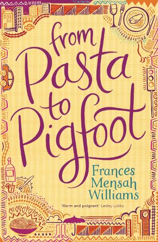 From Pasta To Pigfoot (Paperback)