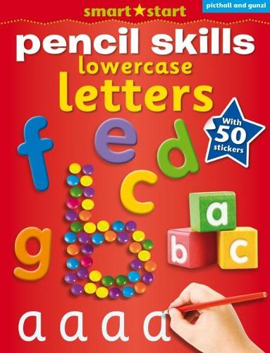 Smart Start Pencil Skills: Lowercase Letters - Smart Start Pencil Skills (Paperback)