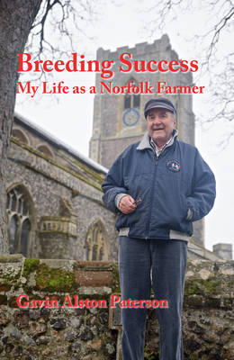 Breeding Success: My Life as a Norfolk Farmer (Paperback)