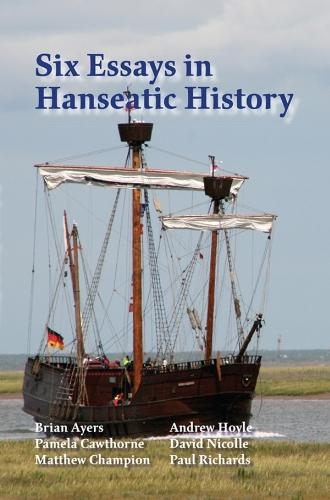 Six Essays in Hanseatic History (Paperback)