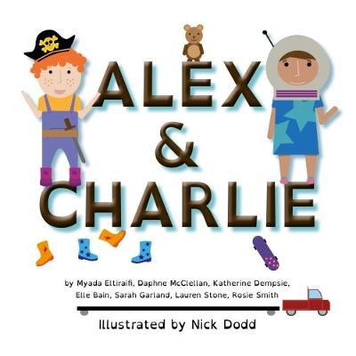 Alex & Charlie (Paperback)