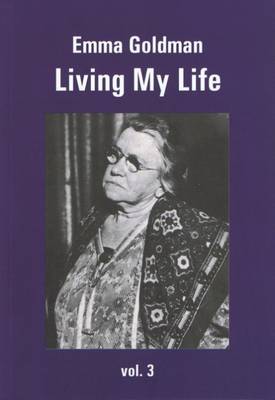 Living My Life: Volume 3 (Paperback)