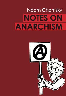 Notes on Anarchism (Paperback)