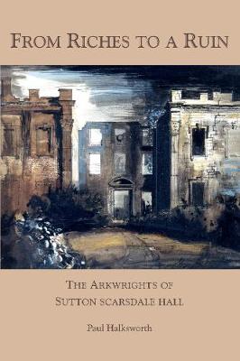 From Riches to a Ruin by Paul Halksworth Waterstones