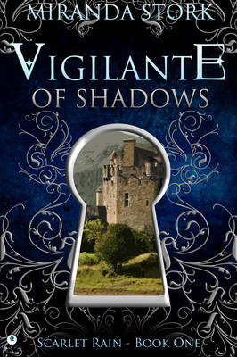 Vigilante of Shadows - Scarlet Rain Series 1 (Paperback)