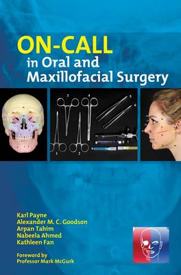 On-Call in Oral and Maxillofacial Surgery (Paperback)