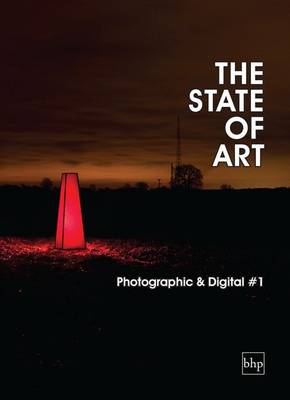 The State of Art - Photographic & Digital: 1 - The State of Art (Paperback)
