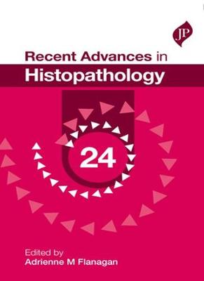 Recent Advances in Histopathology: 24 - Recent Advances (Paperback)