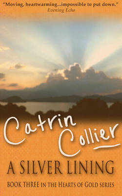 A Silver Lining - Hearts of Gold Series 3 (Paperback)